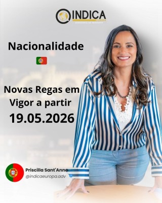 Nova Lei da Nacionalidade Portuguesa em vigor a partir de 19.05.2026.